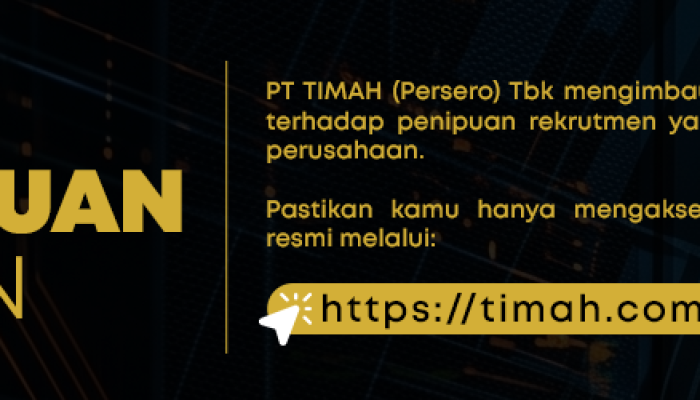 PT TIMAH Imbau Masyarakat Waspadai Penipuan Lowongan Kerja